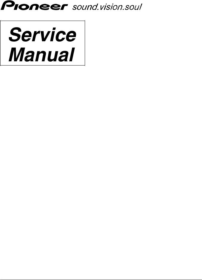 PIONEER XV-DV8-RRV2961 Service Manual