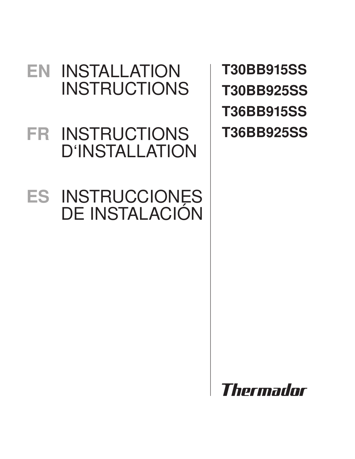 Thermador T36BB915SS, T30BB925SS, T30BB915SS, T36BB925SS Installation Guide