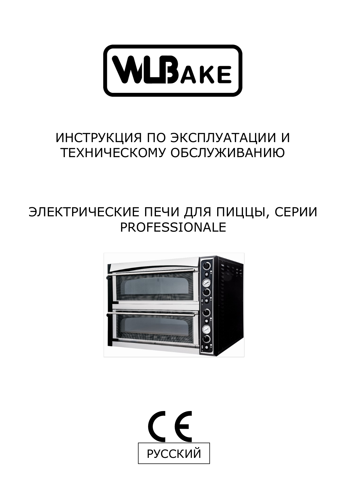 WLBake PROFESSIONALE 4M, PROFESSIONALE 44M, PROFESSIONALE 6M, PROFESSIONALE 66M, PROFESSIONALE 6ML User manual