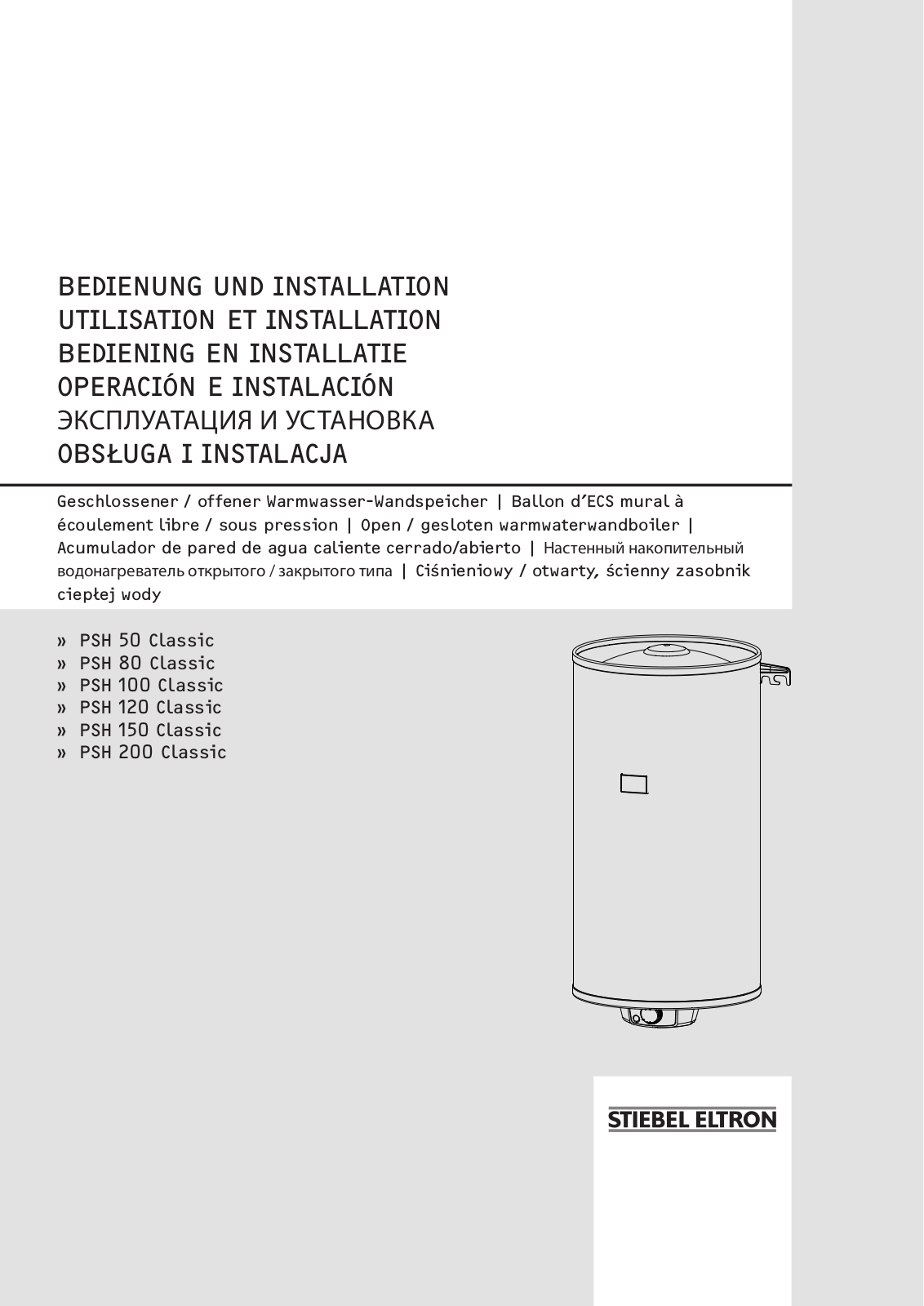 Stiebel Eltron PSH 100 Classic, PSH 150 Classic, PSH 50 Classic, PSH 80 Classic User Manual