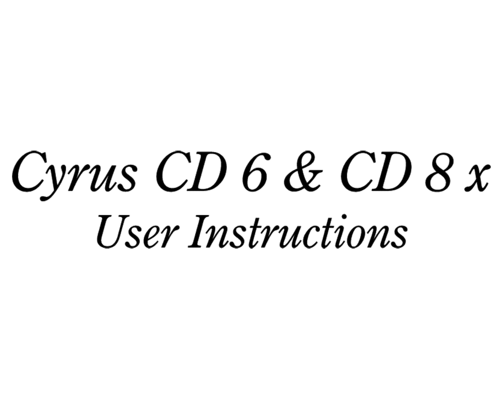 Cyrus CD-6 Owners manual