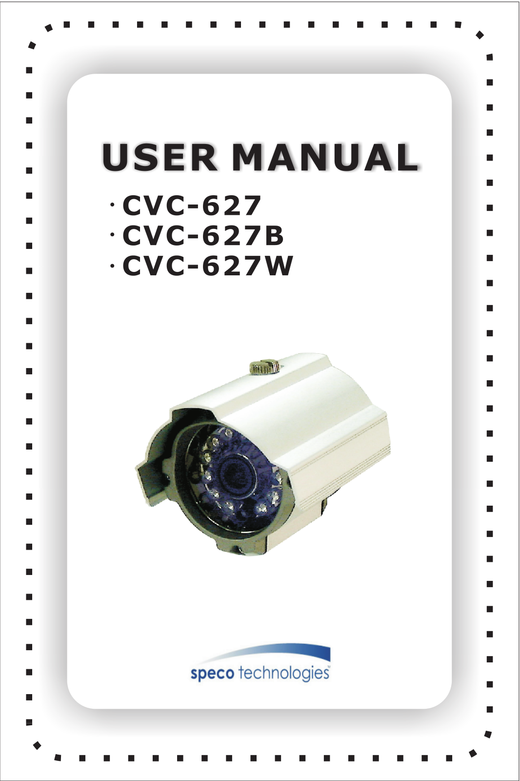 Speco Technologies CVC-627W, CVC-627B, CVC-627 User Manual