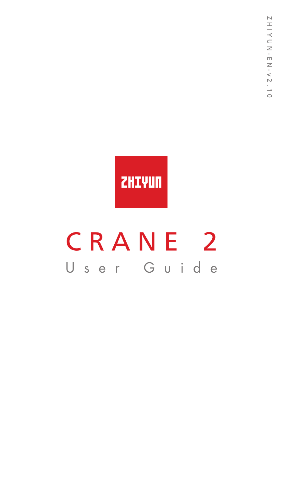 Zhiyun Crane 2 User Manual