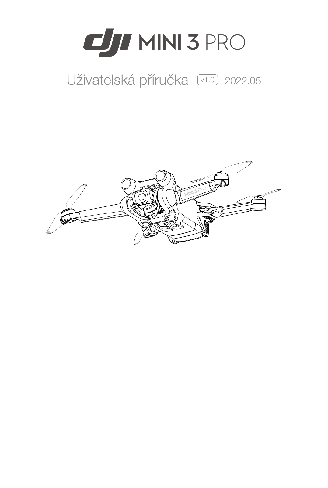 Dji Mini 3 Pro User Manual v1.0