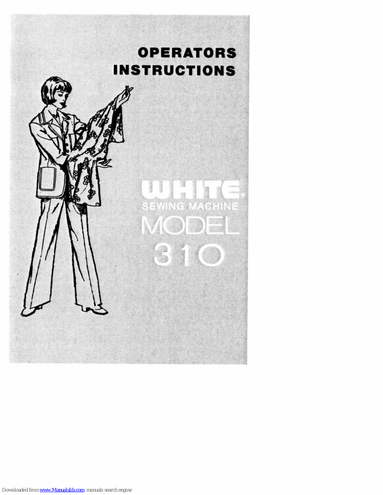 White 310 Operator Instructions Manual - ManualMachine.com