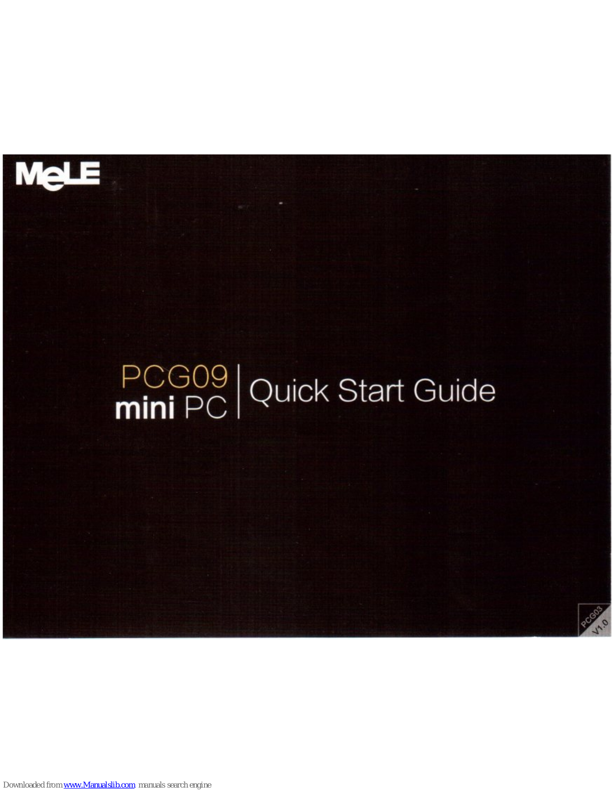 MeLe PCG09 Quick Start Manual - ManualMachine.com