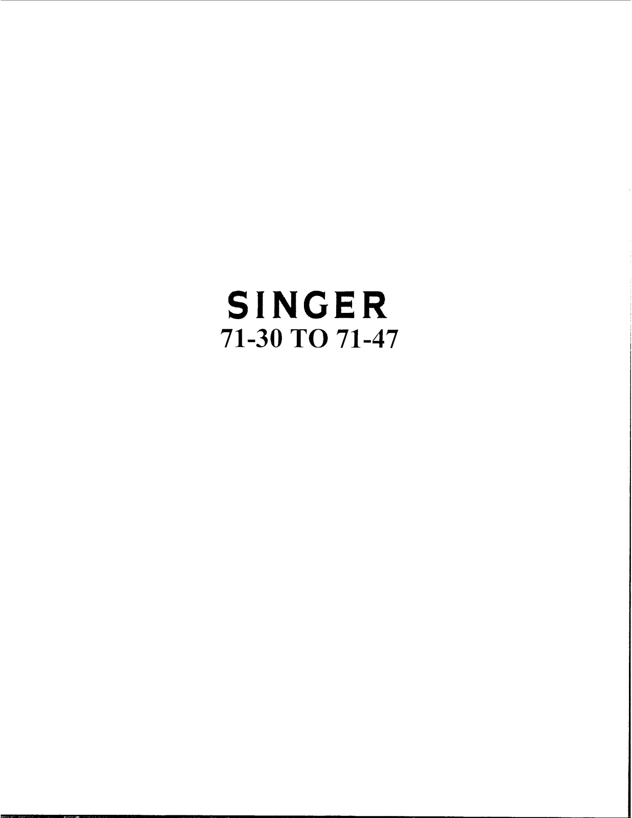 Singer 71-30, 70-47 User Manual