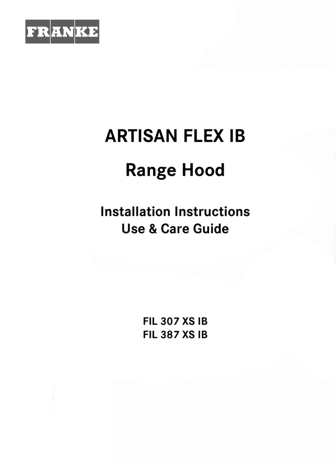 Franke Foodservice FIL 307 XS IB Installation  Manual