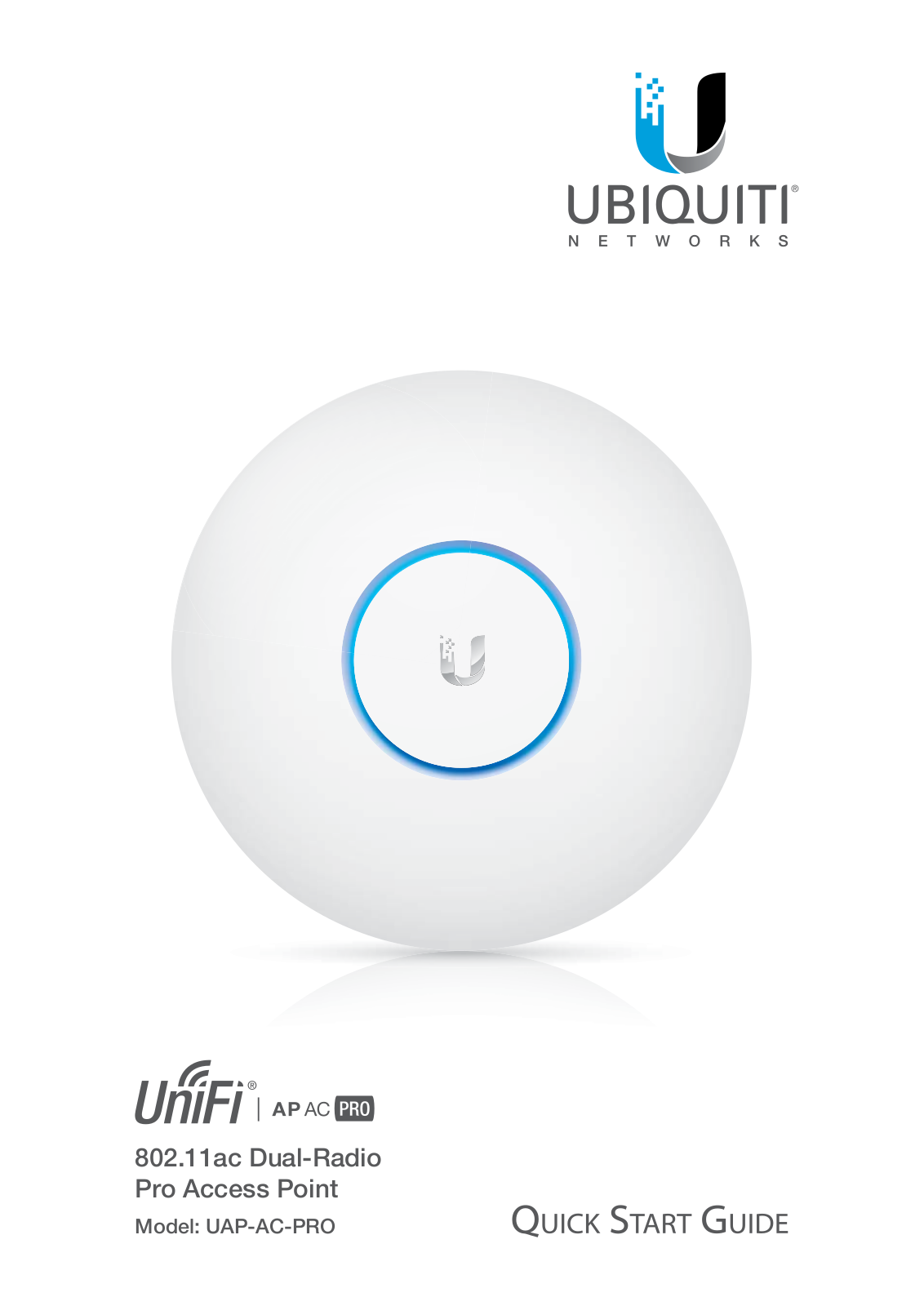 Ubiquiti Networks UAP-AC-PRO Quick Start Guide