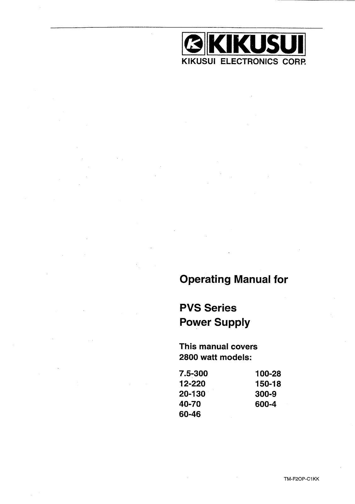 Kikusui PVS 7.5-300, PVS 12-220, PVS 20-130, PVS 40-70, PVS 60-46 Operating Manual