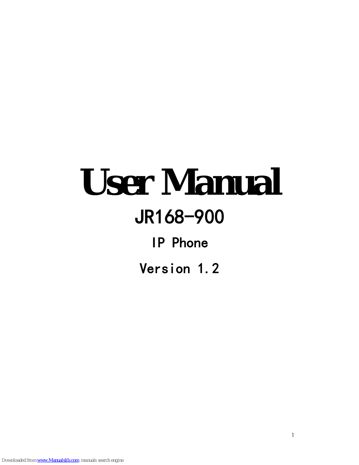 Shenzhen JR168-900 User Manual