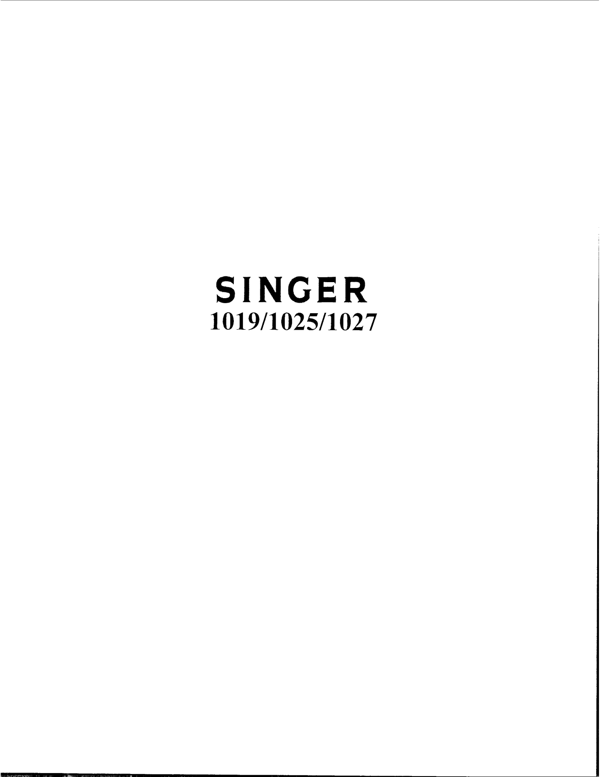 Singer 1025, 1027 User Manual