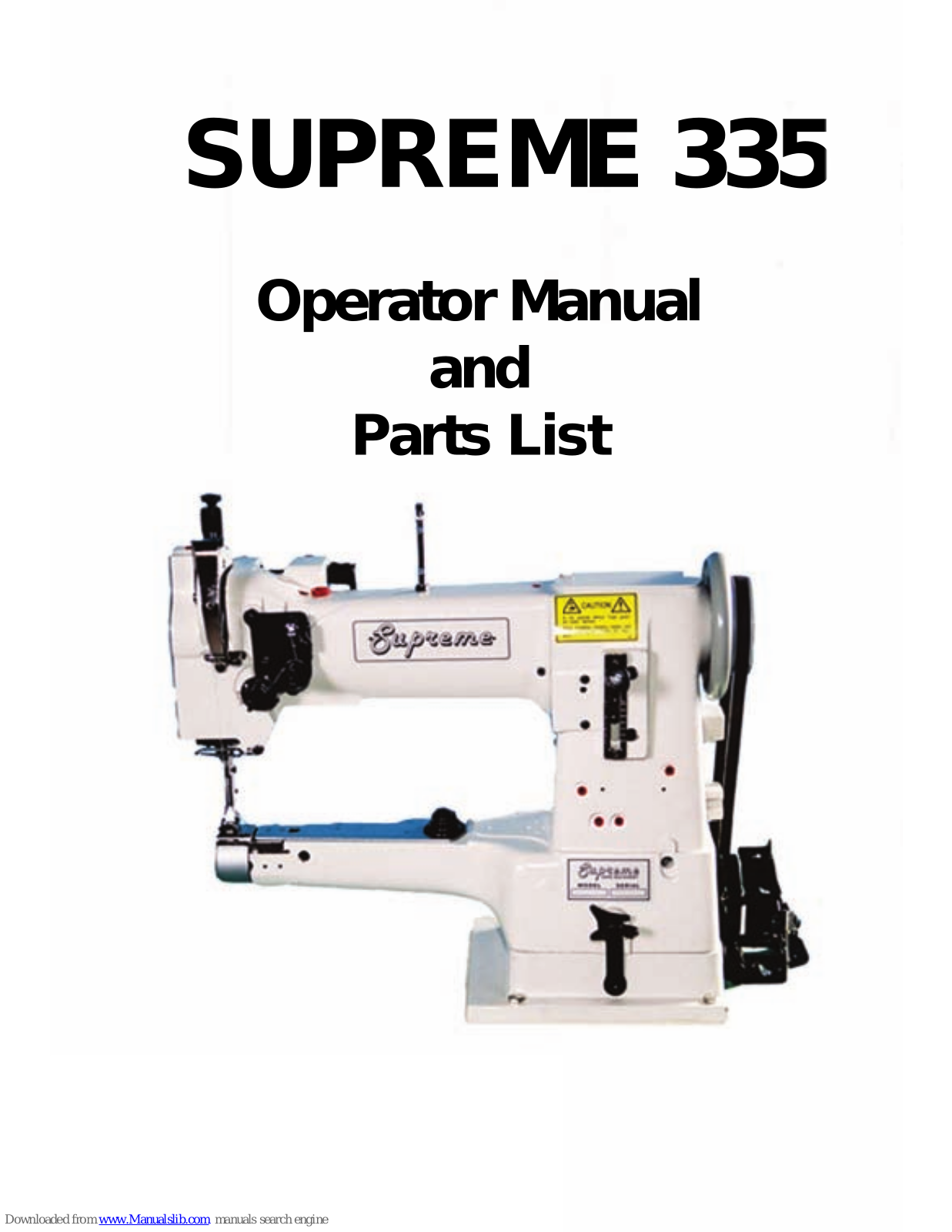 SUPREME 335 Operating Instructions Manual