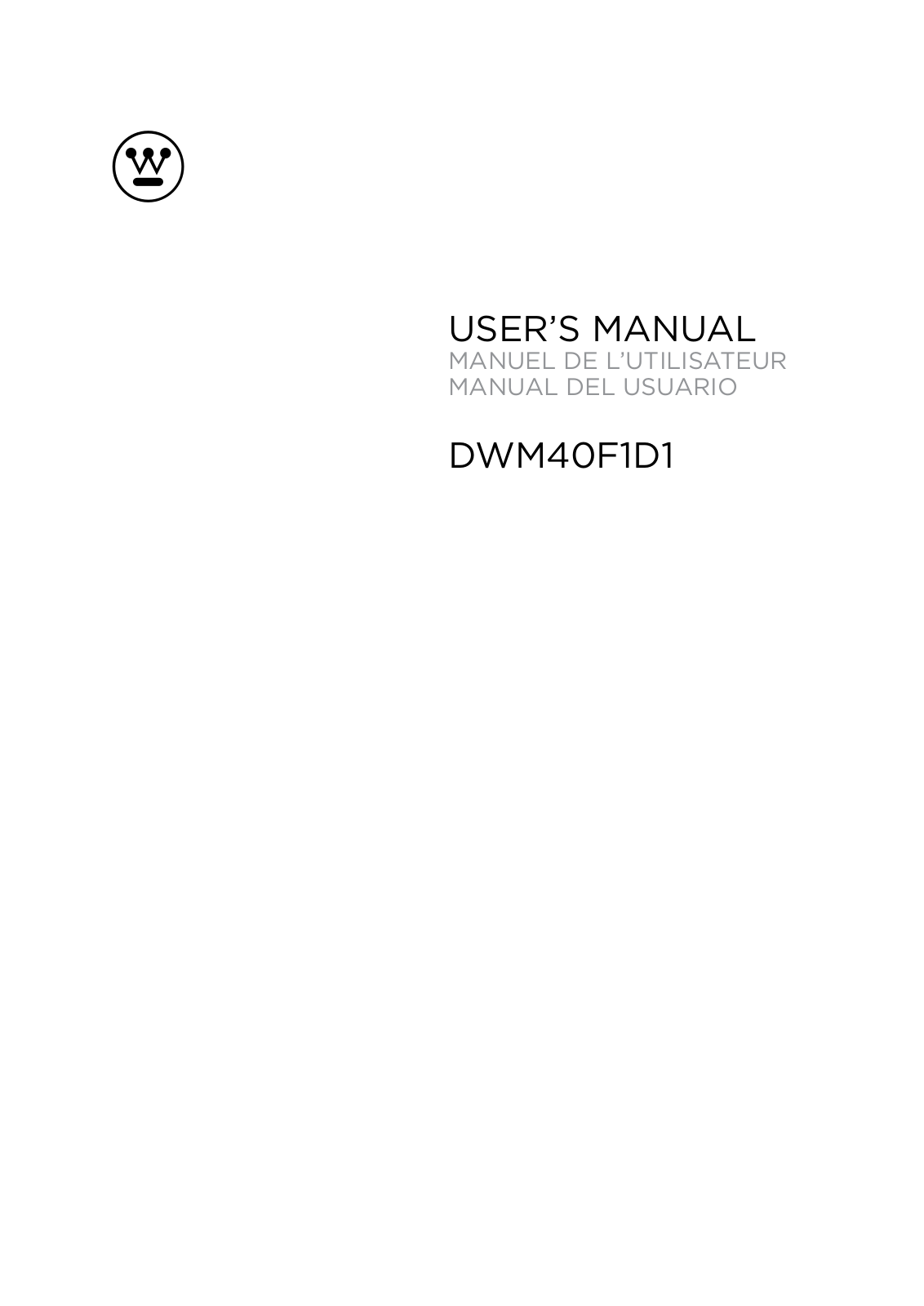 Westinghouse Digital DWM40F1D1 User Manual