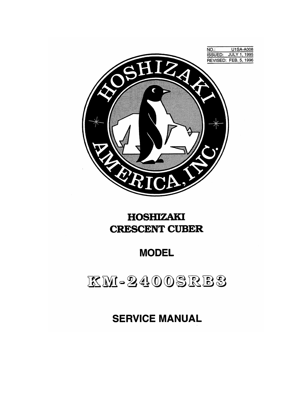 Hoshizaki KM-2400SRB3 SERVICE MANUAL