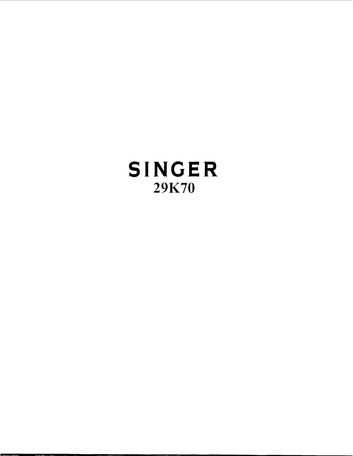 Singer 29K70 User Manual