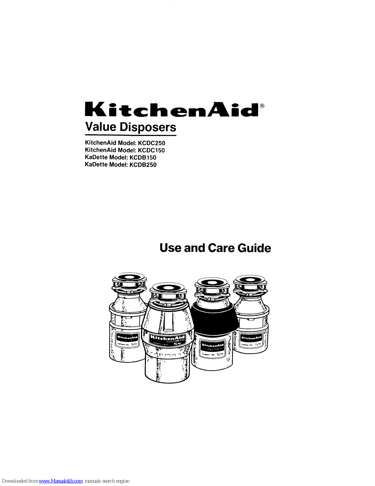 Whirlpool KCDC250, KCDC150, W10232569B Use And Care Manual