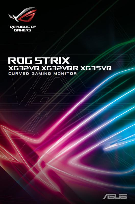 Asus STRIX XG32VQR, Strix XG32VQ, Strix XG35VQ User’s Manual