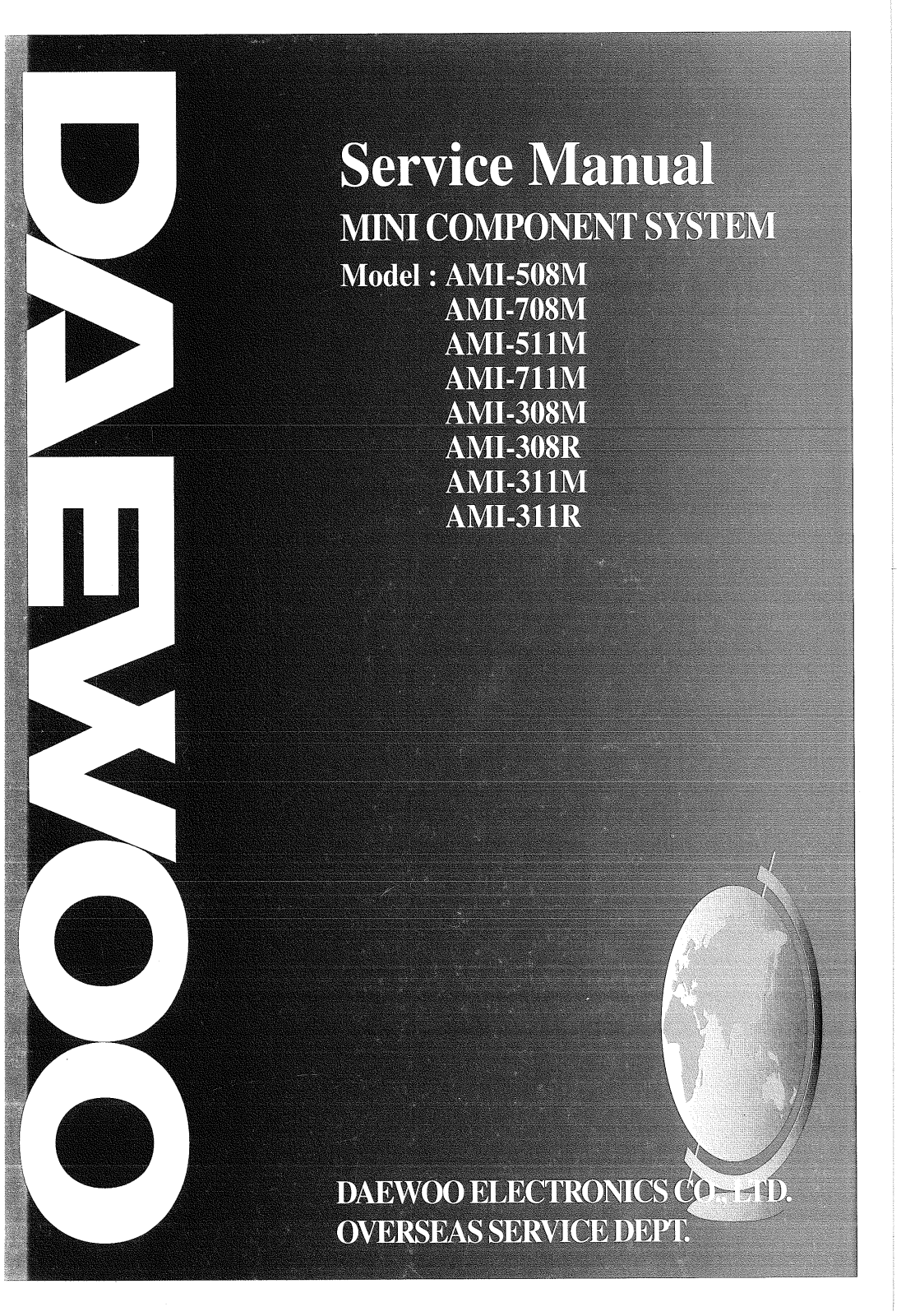 DAEWOO AMI-508M, AMI-708M, AMI-511M, AMI-711M, AMI-308M Service Manual