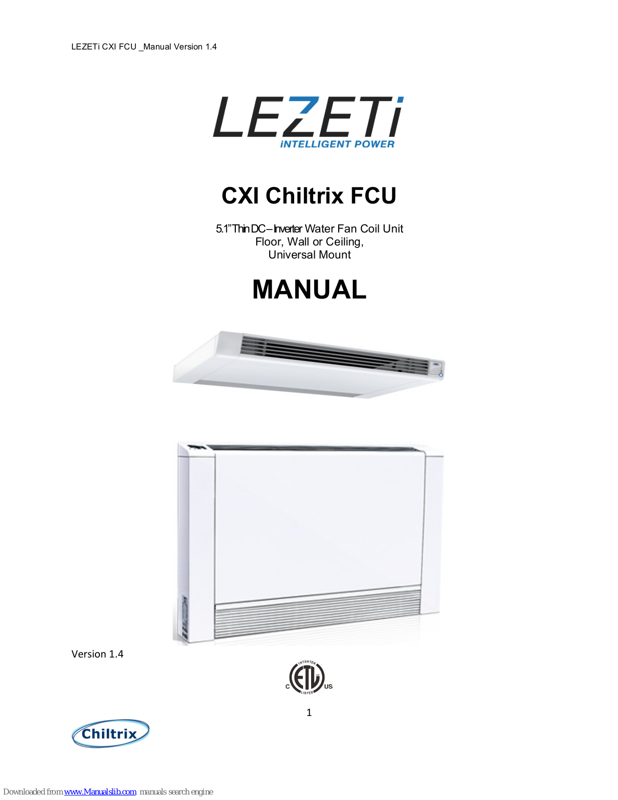 Lezeti Chiltrix CXI34, Chiltrix CXI65, Chiltrix CXI85, Chiltrix CXI120, Chiltrix CXI148 User Manual