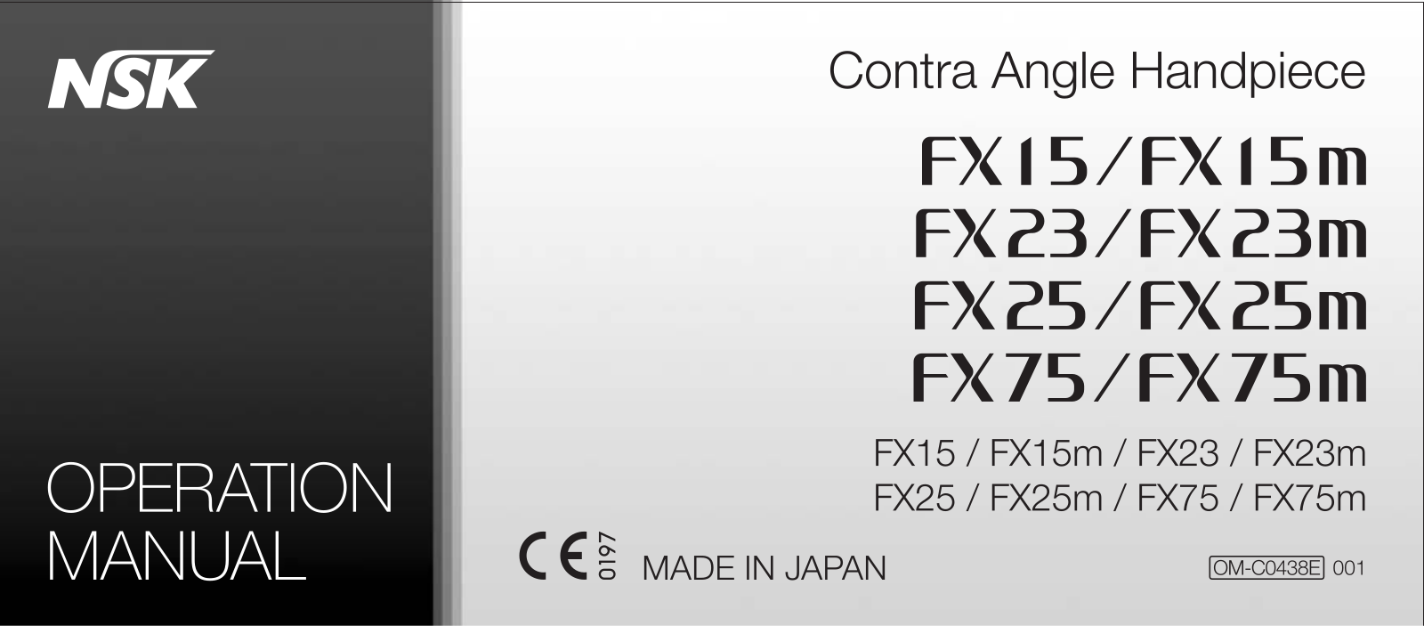 NSK FX15, FX15m, FX23m, FX25, FX25m Operation Manual