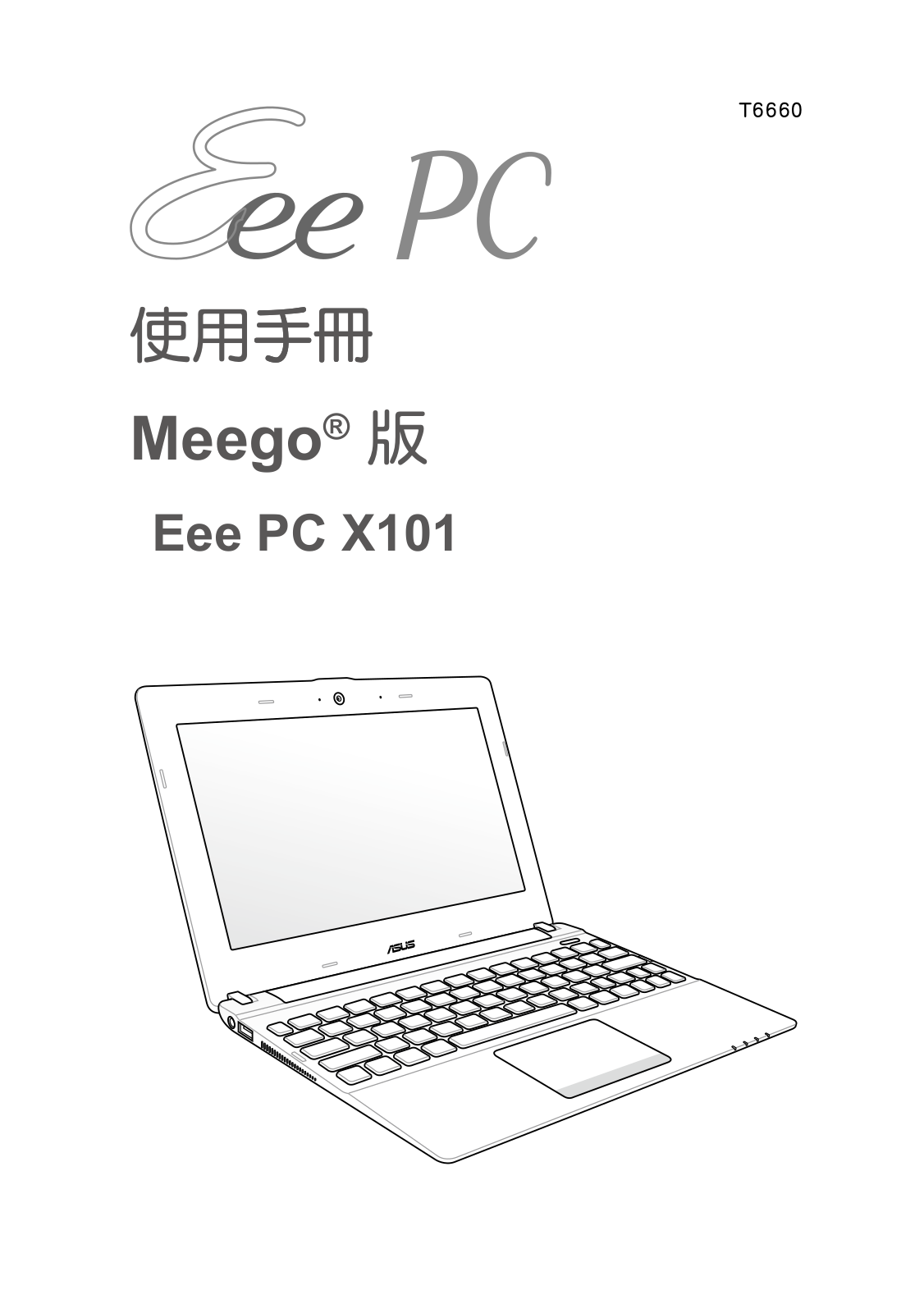 Asus EEE PC X101 User Manual