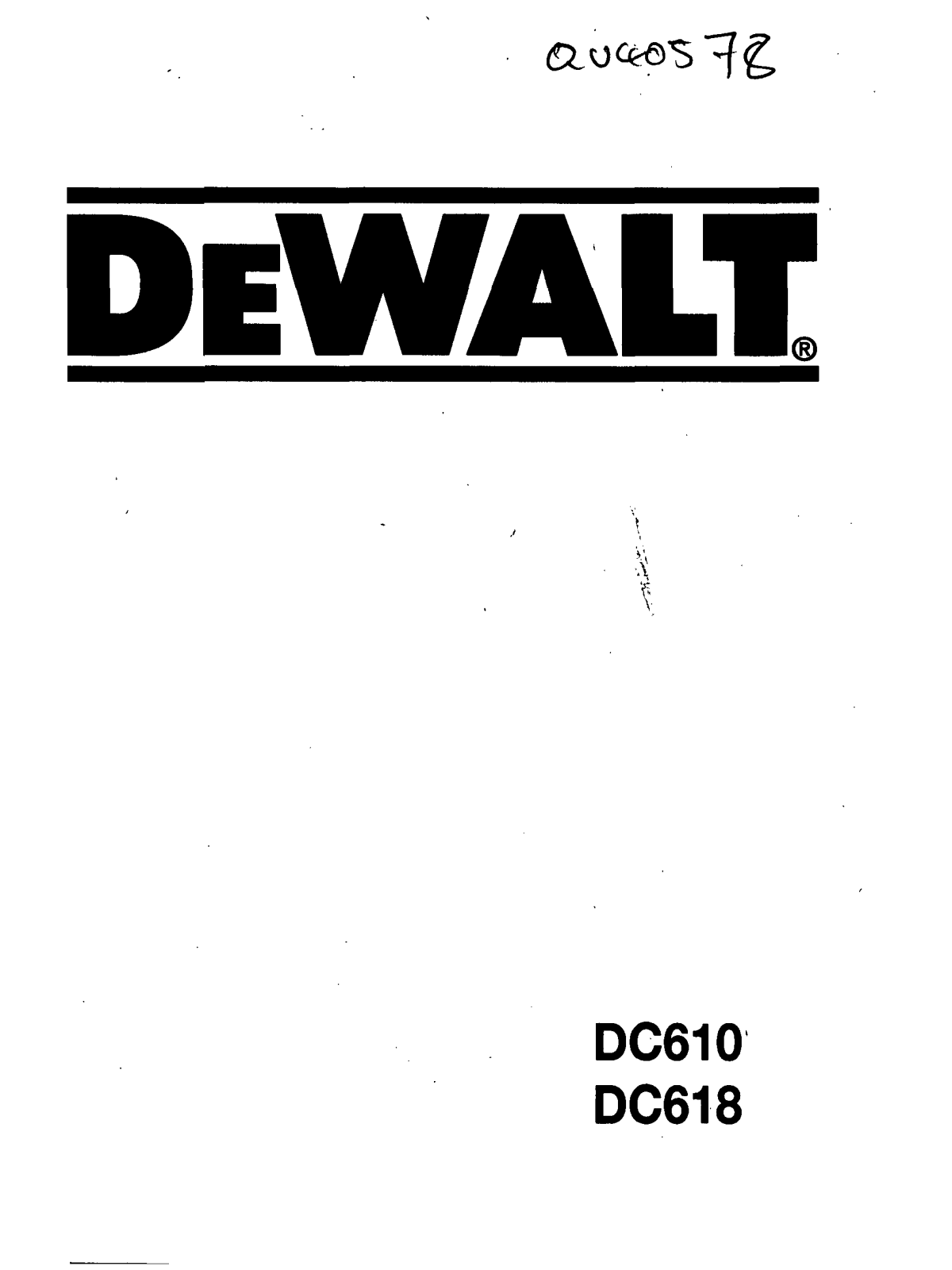 DeWalt DC610, DC618 User Manual