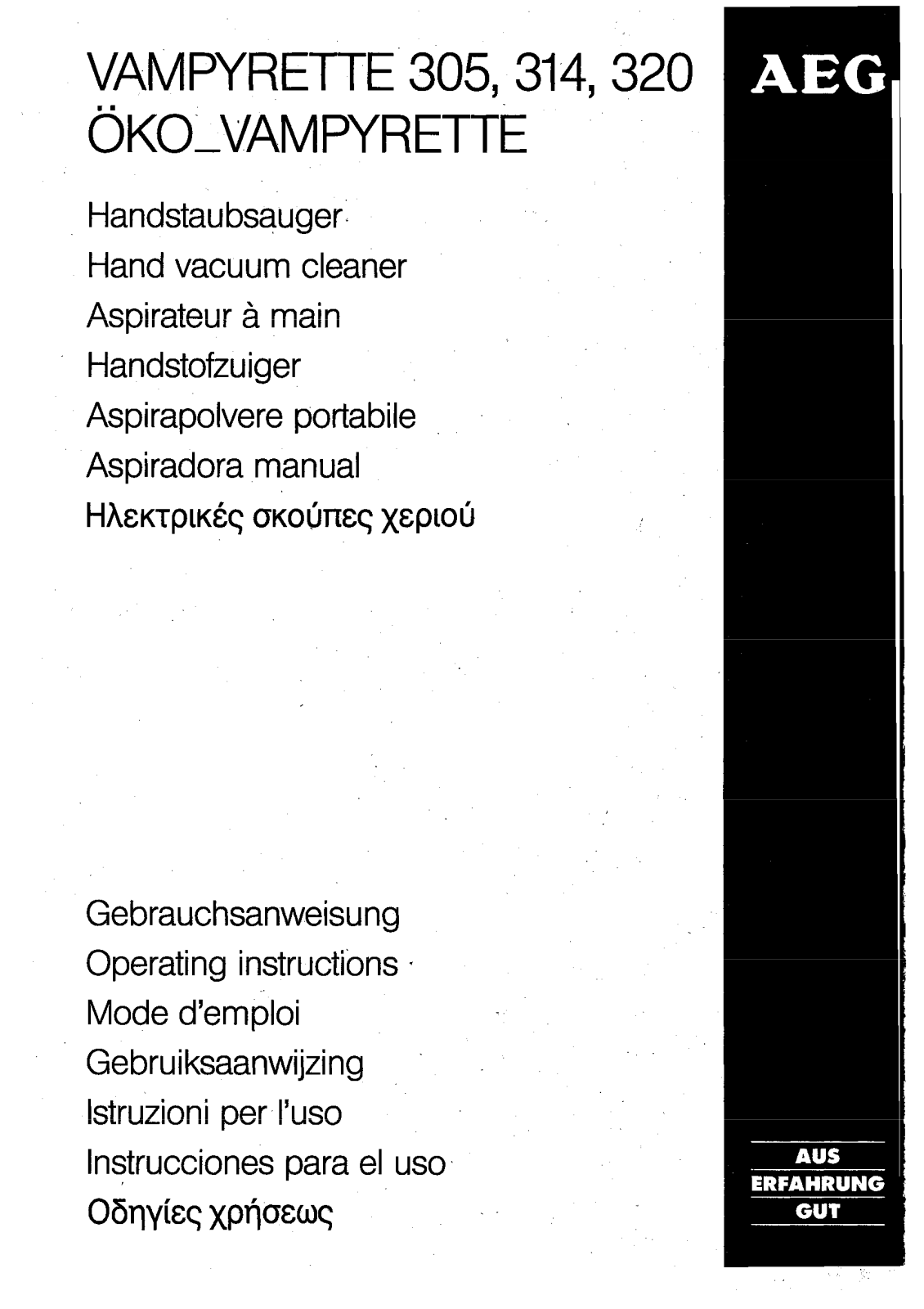 Aeg VAMPYRETTE314, VAMPYRETTE305 Operating instructions