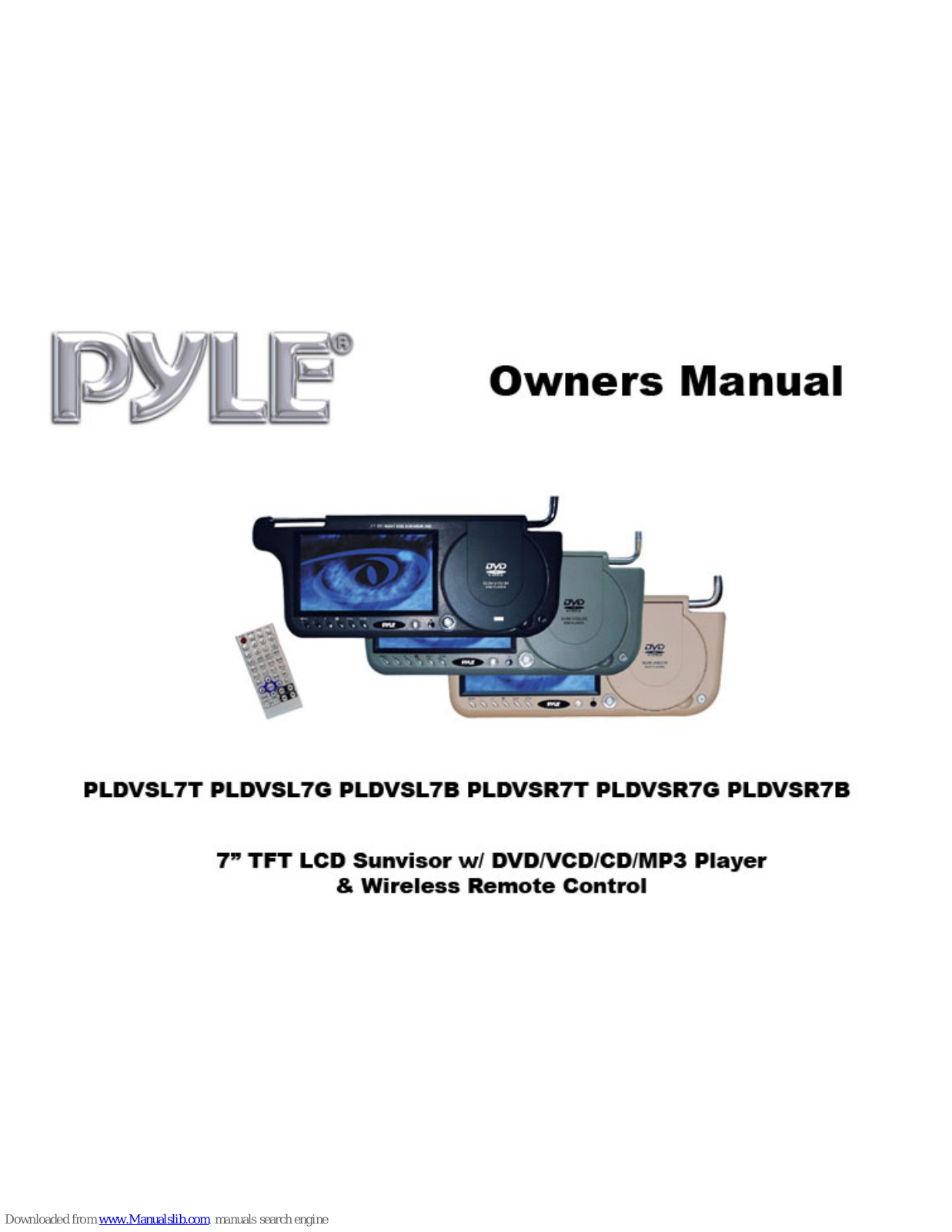 Pyle PLDVSL7, PLDVSL7T, PLDVSR7G, PLDVSL7B, PLDVSR7T User Manual - ManualMachine.com