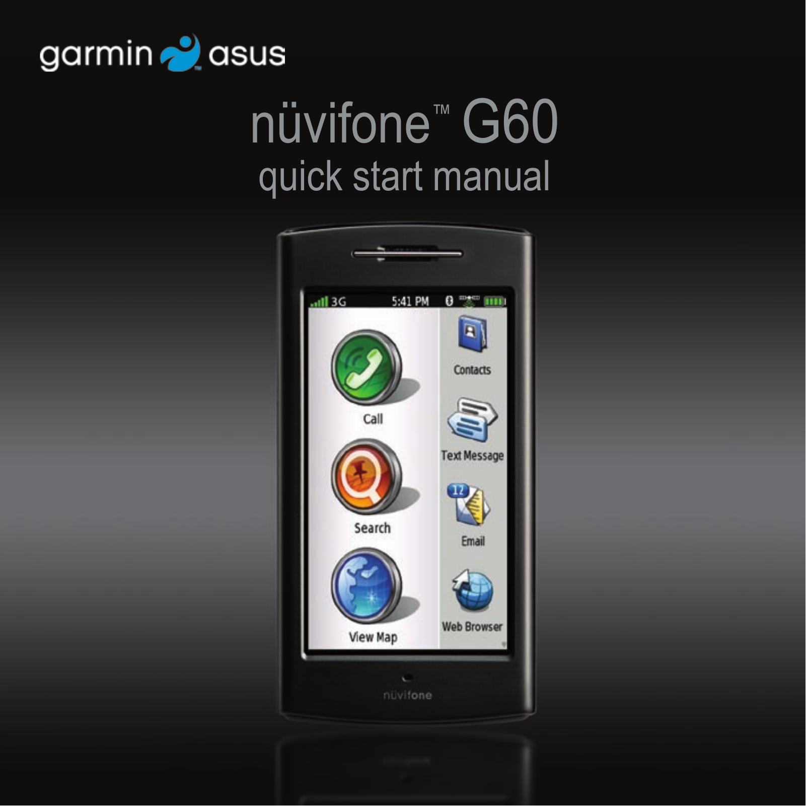 Garmin G60, Asus nuvifone G60 Quick Start Manual