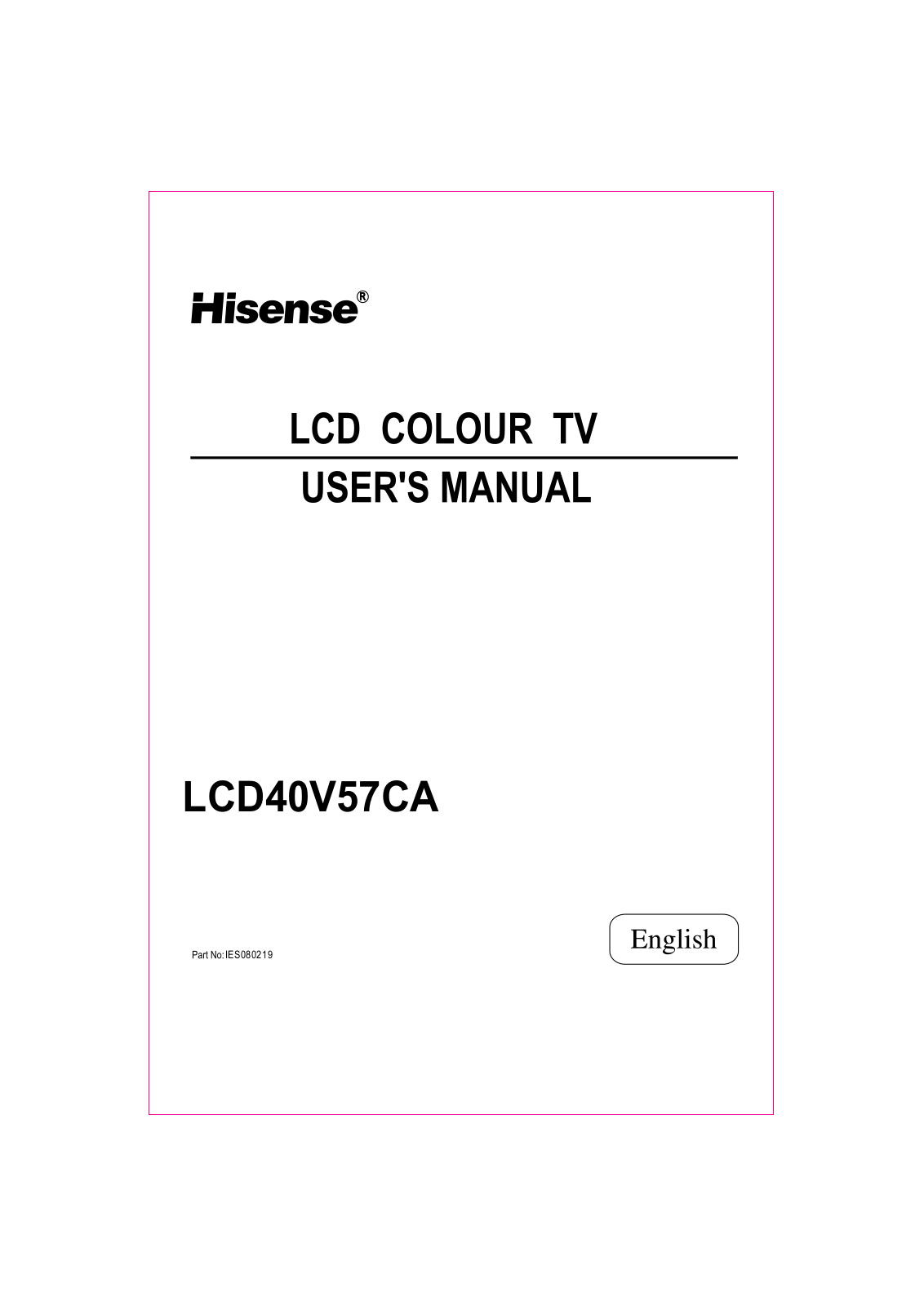 Hisense LCD40V57CA User Manual