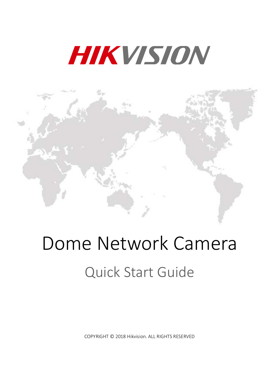Hikvision DS-2CD2146G1-IS-2-8mm, DS-2CD2146G1-IS-4mm, DS-2CD2146G1-IS-6mm, DS-2CD2746G1-IZS Quick Start Guide