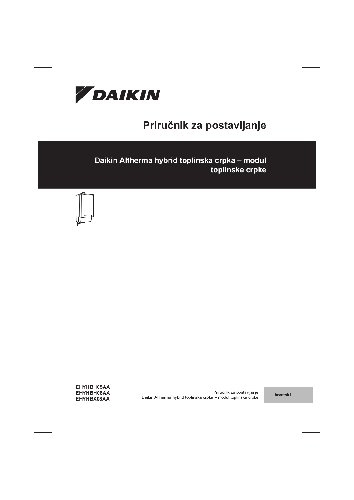 Daikin EHYHBH05AA, EHYHBH08AA, EHYHBX08AA Installation manuals