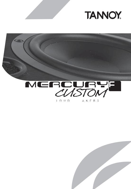 Tannoy Mercury F Custom User Manual