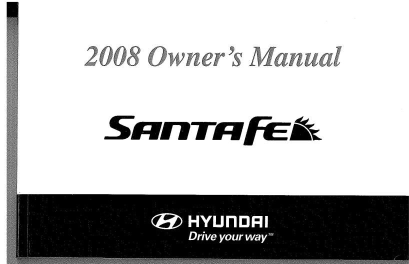 Hyundai SANTAFE 2008 User Manual