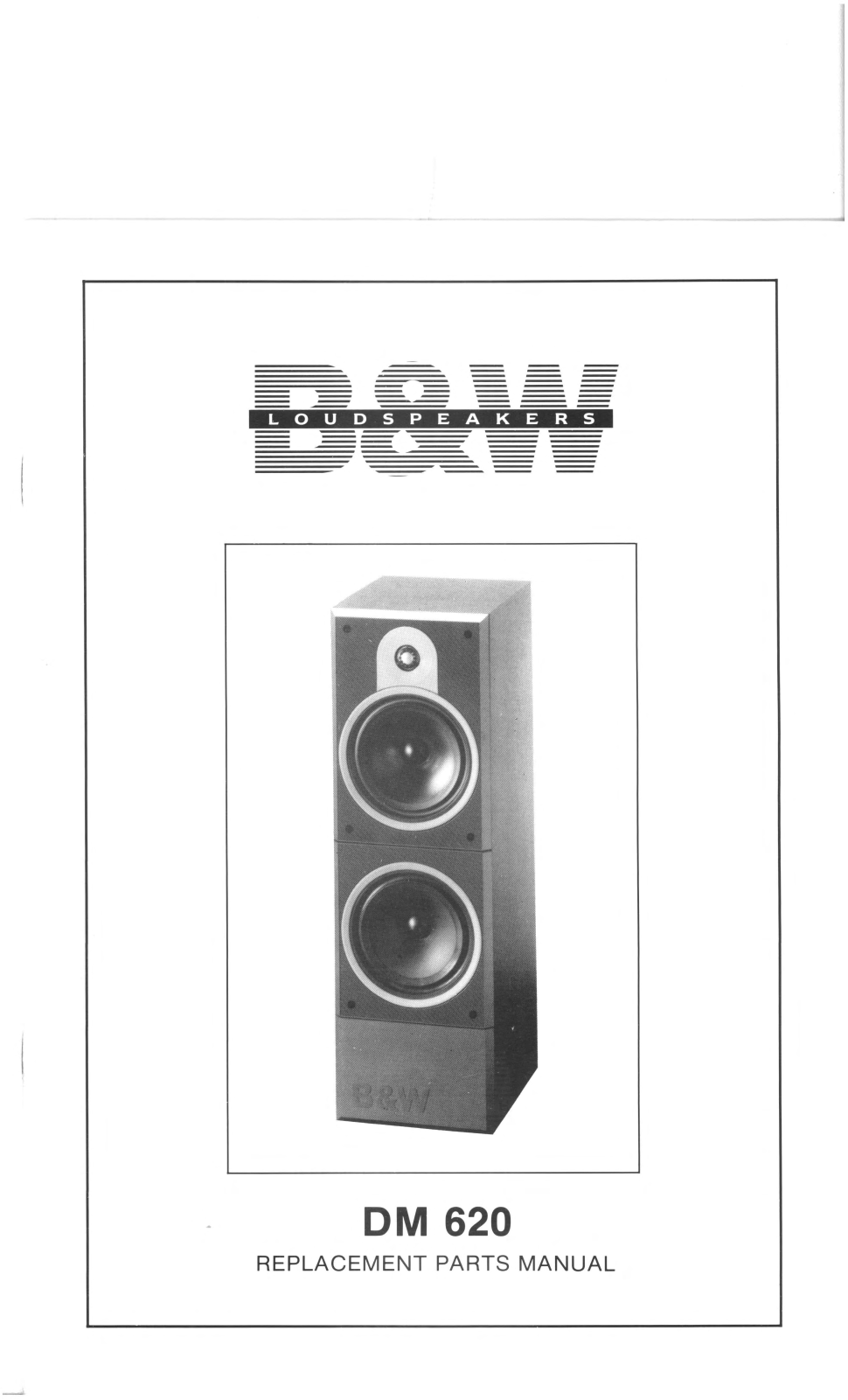 Bowers and Wilkins DM-620 Service manual