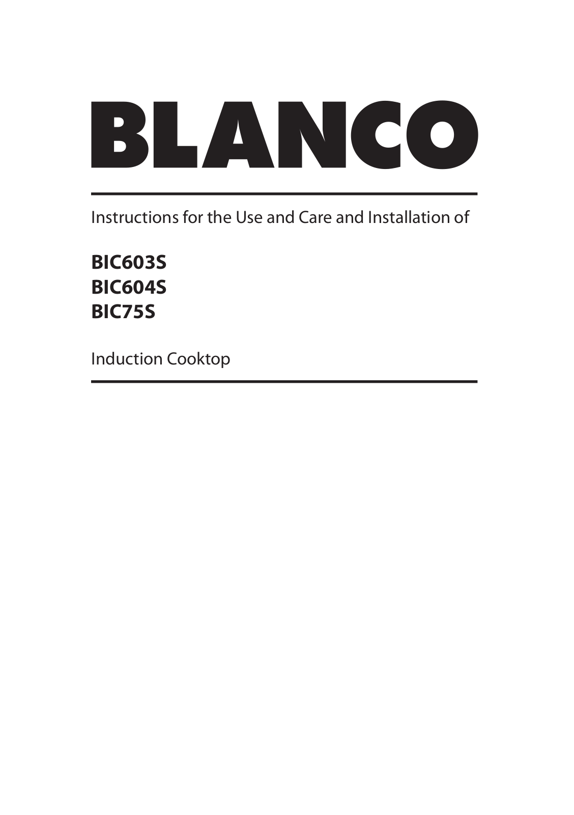 Blanco BIC603S User Manual