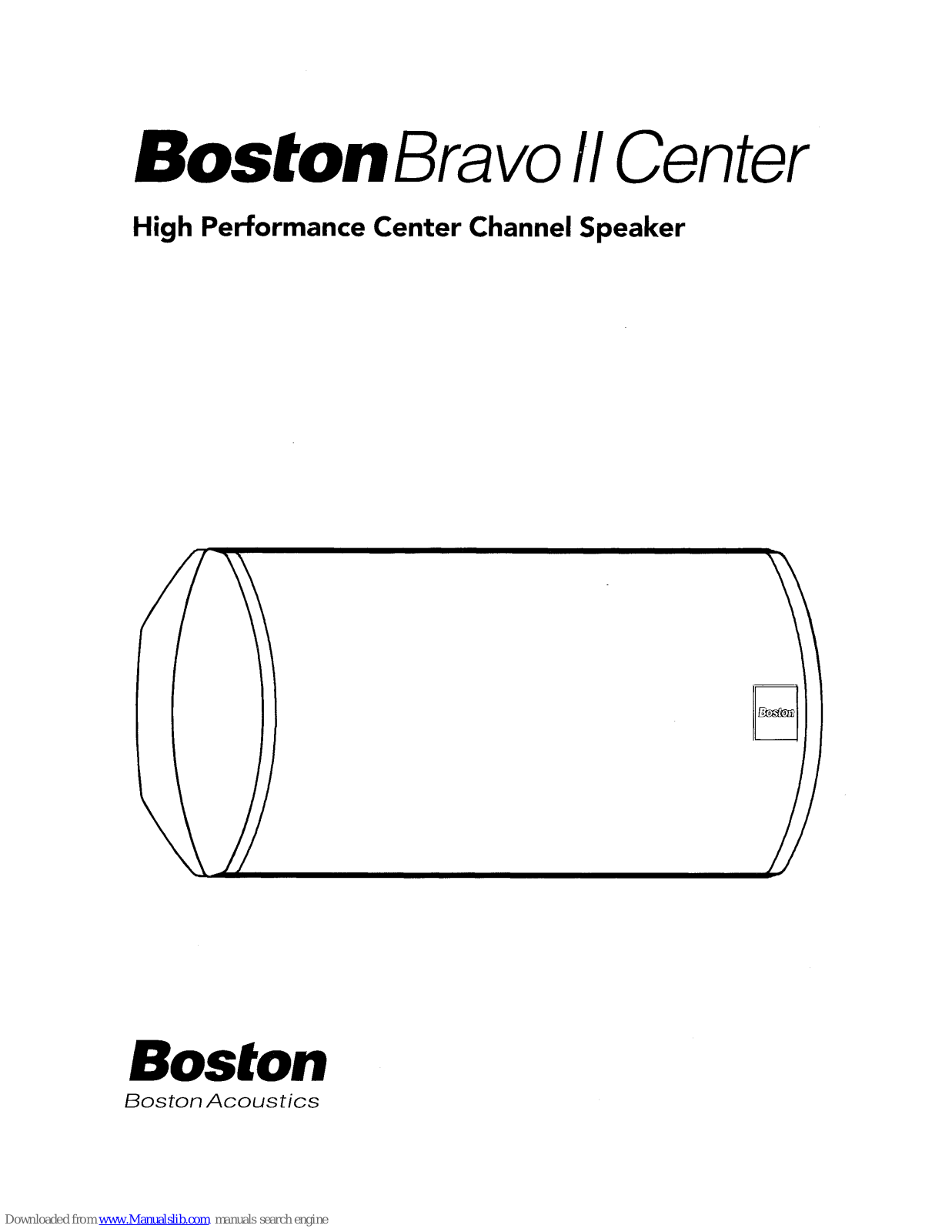 Boston Bravo II Center User Manual