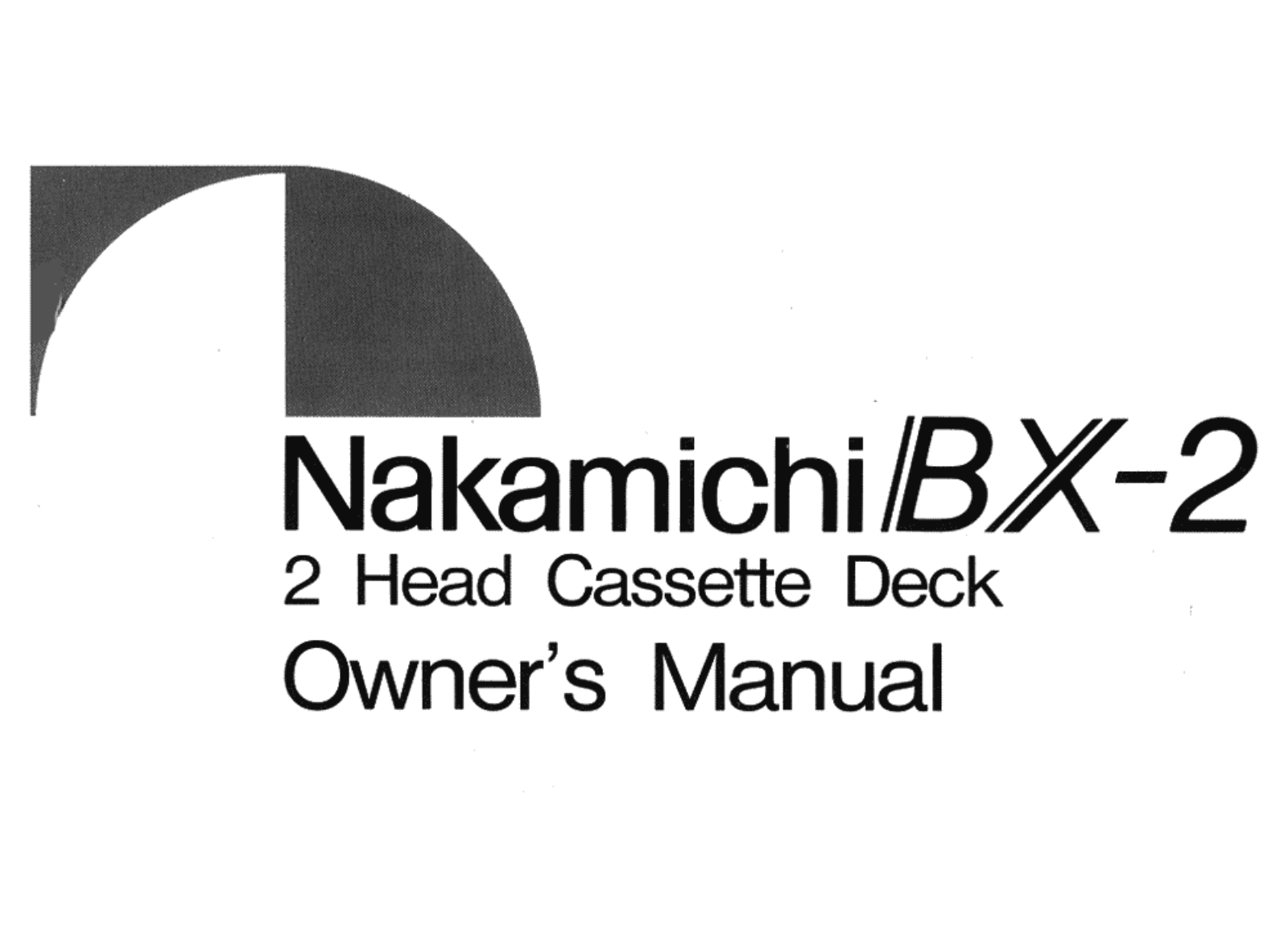 Nakamichi BX-2 Owners manual