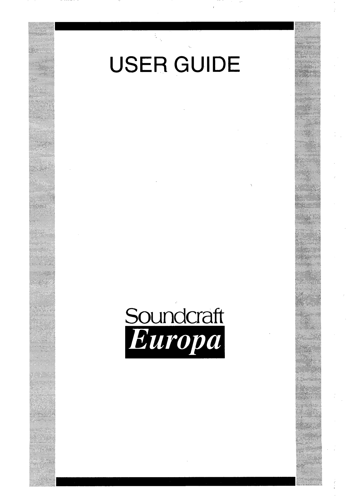 Soundcraft EUROPA USER GUIDE