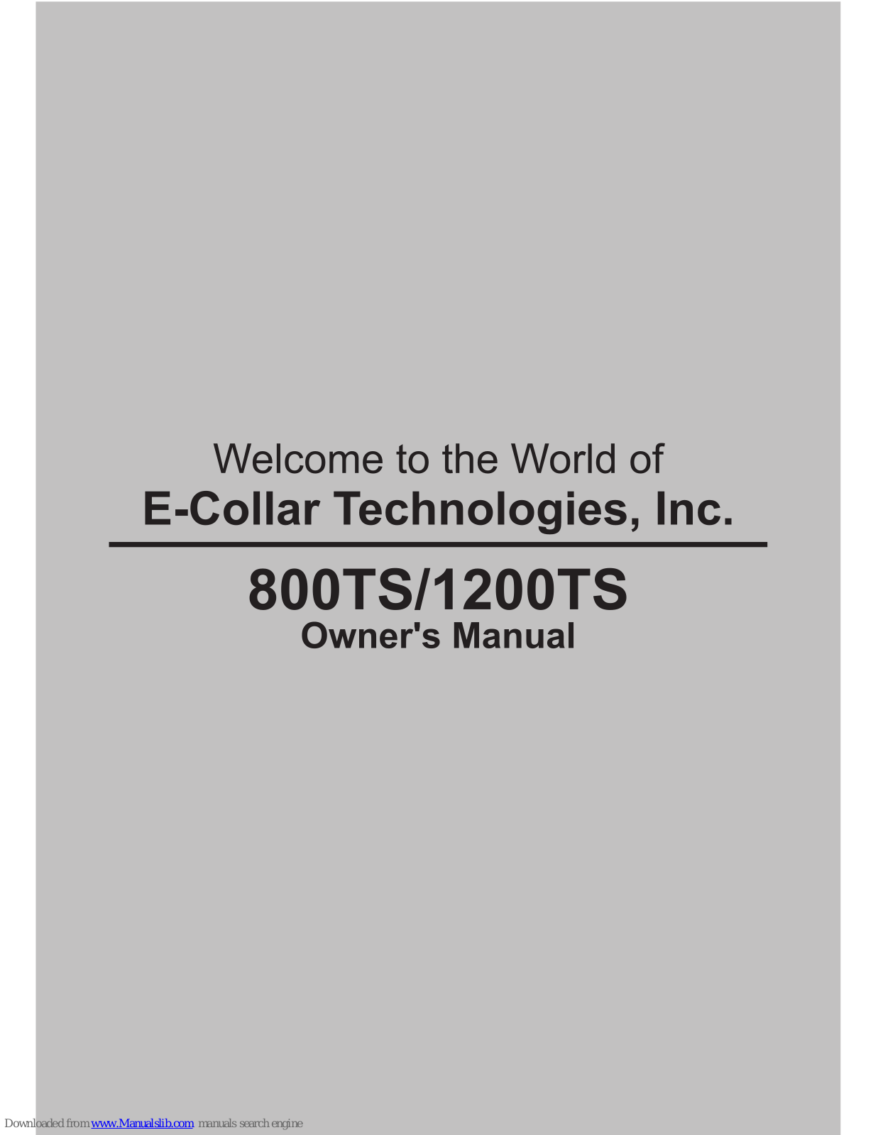 E-Collar 800TS: 1200TS Owner's Manual