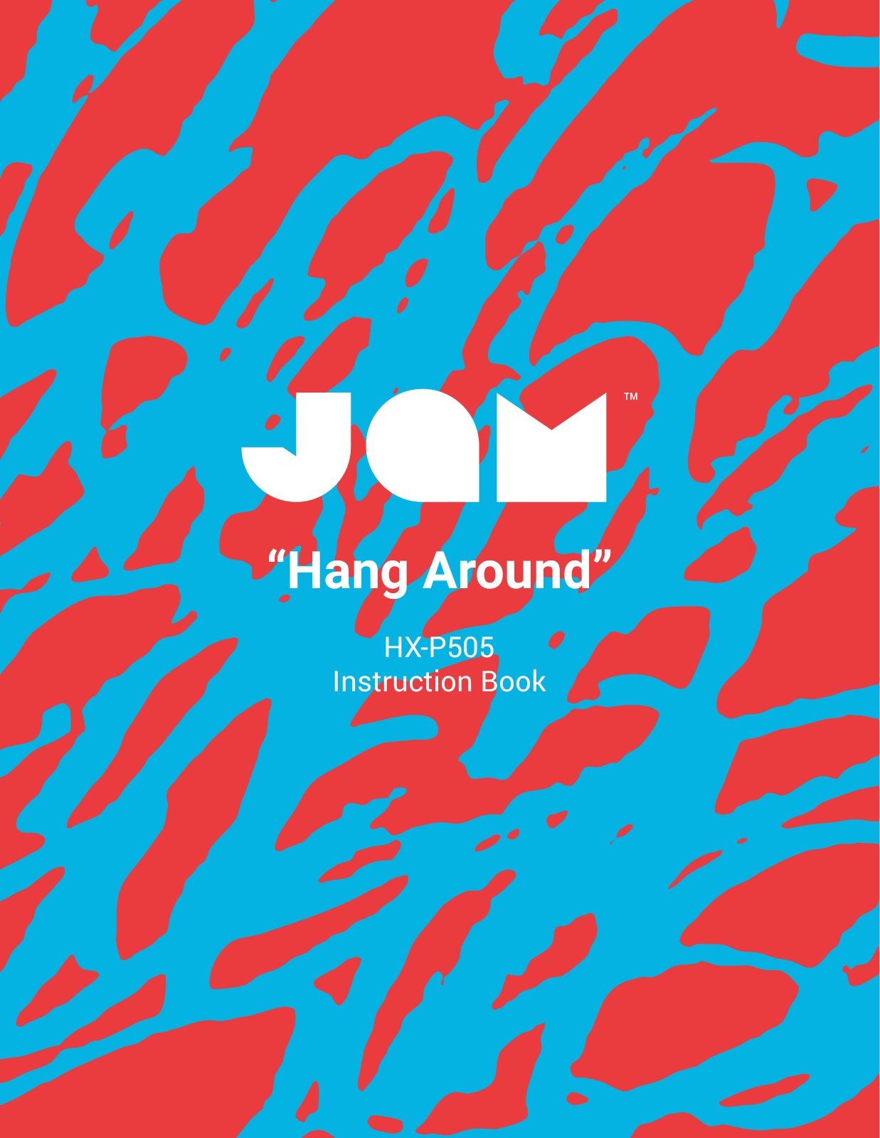 Jam Audio Hang Around User Manual