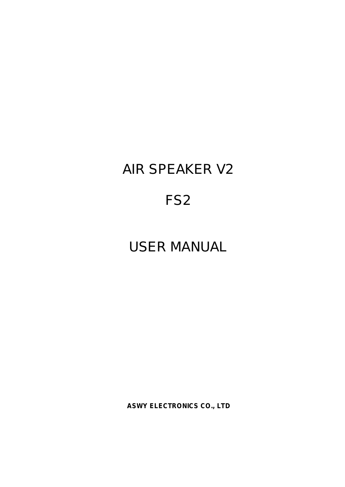 ASWY ELECTRONICS FS2 User Manual