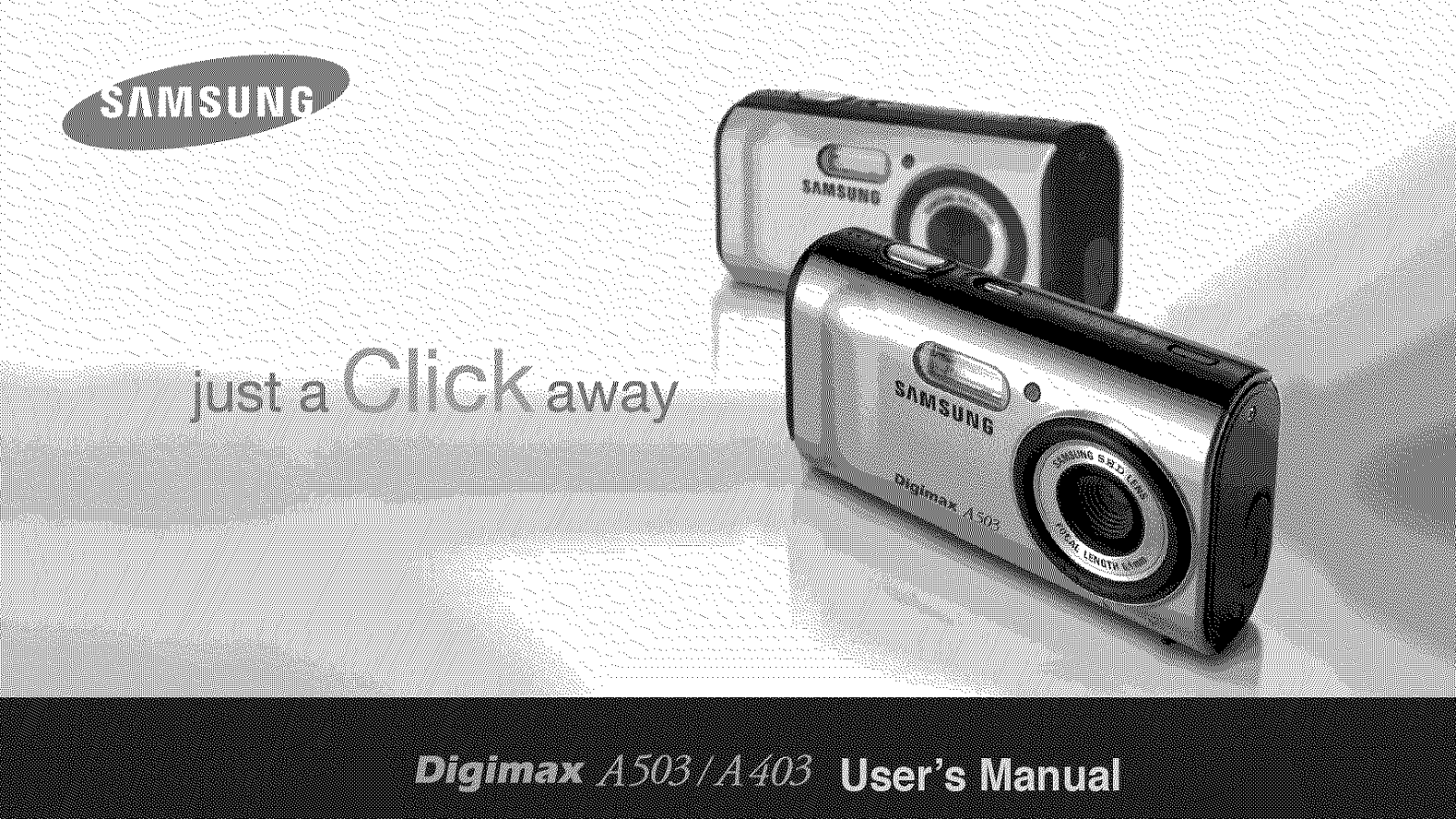 Samsung Digimax A503, Digimax A403 User's Guide