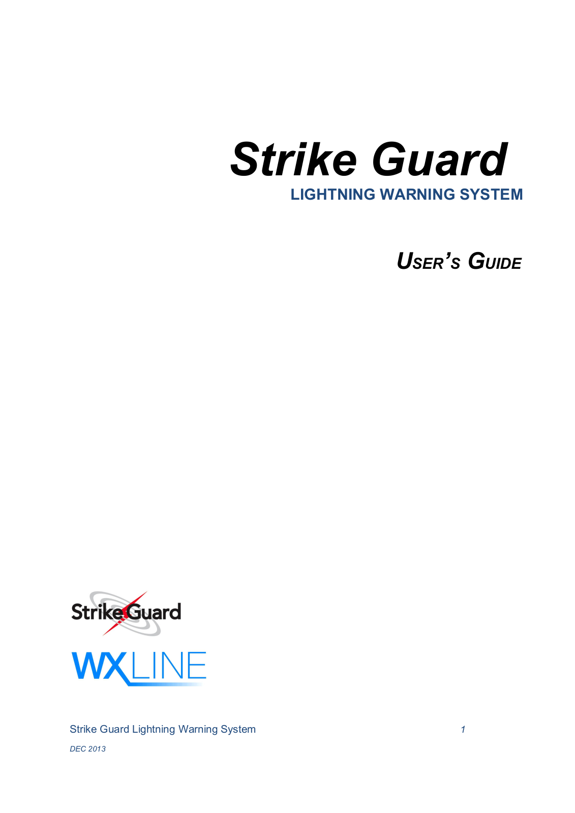 WXLINE Strike Guard User Manual