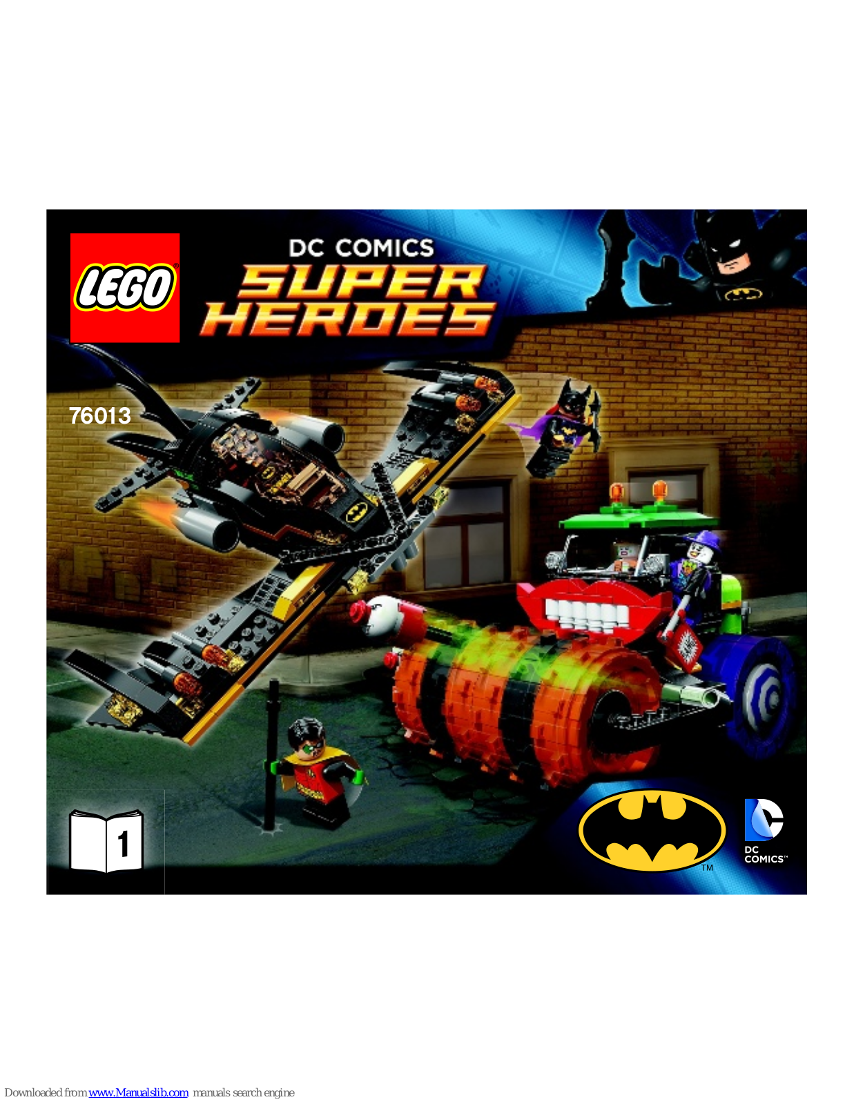 LEGO Super Heroes, DC Comics Super Heroes 76013 Instructions Manual