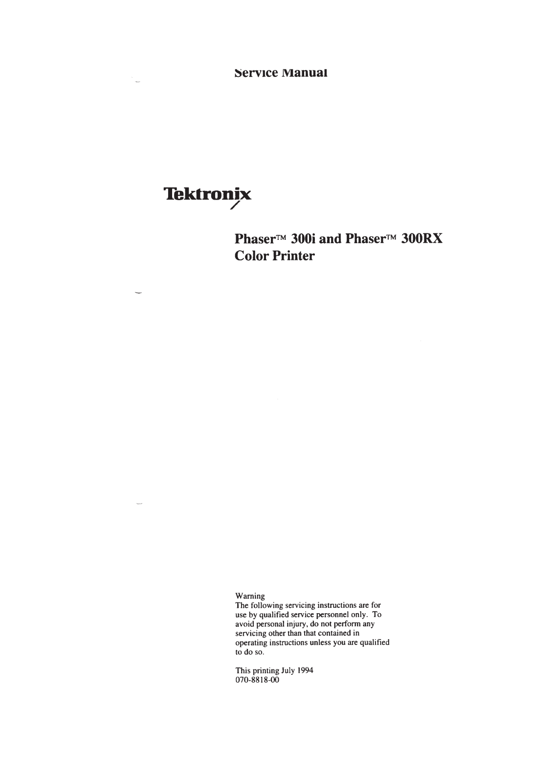 Tektronix Phaser 300i, Phaser 300RX Service manual