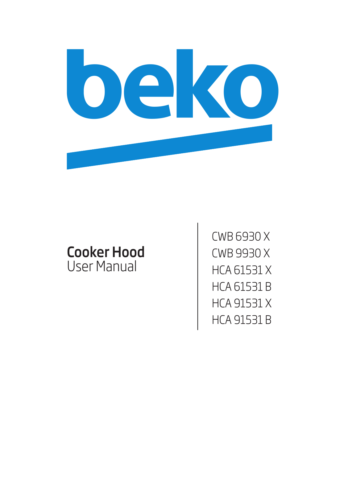 Beko CWB6930X, CWB9930X, HCA61531X, HCA61531B, HCA91531X User manual