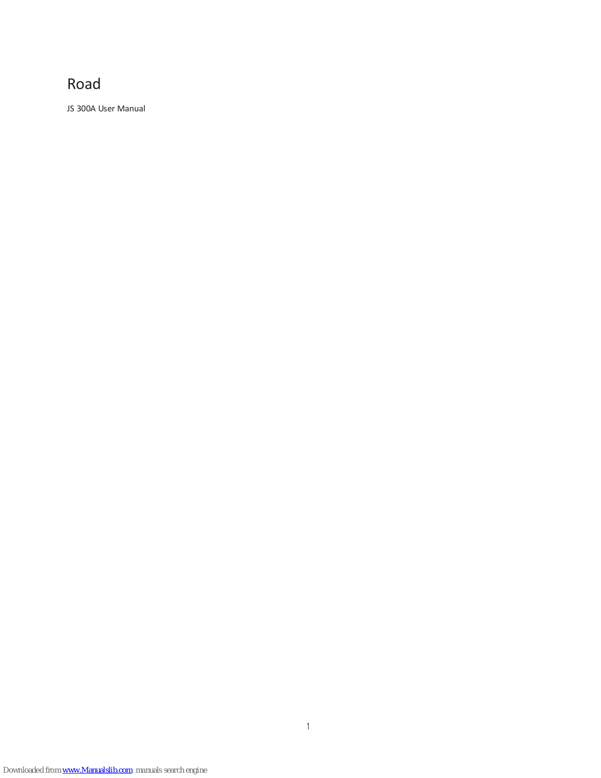 Road JS 300A User Manual - ManualMachine.com