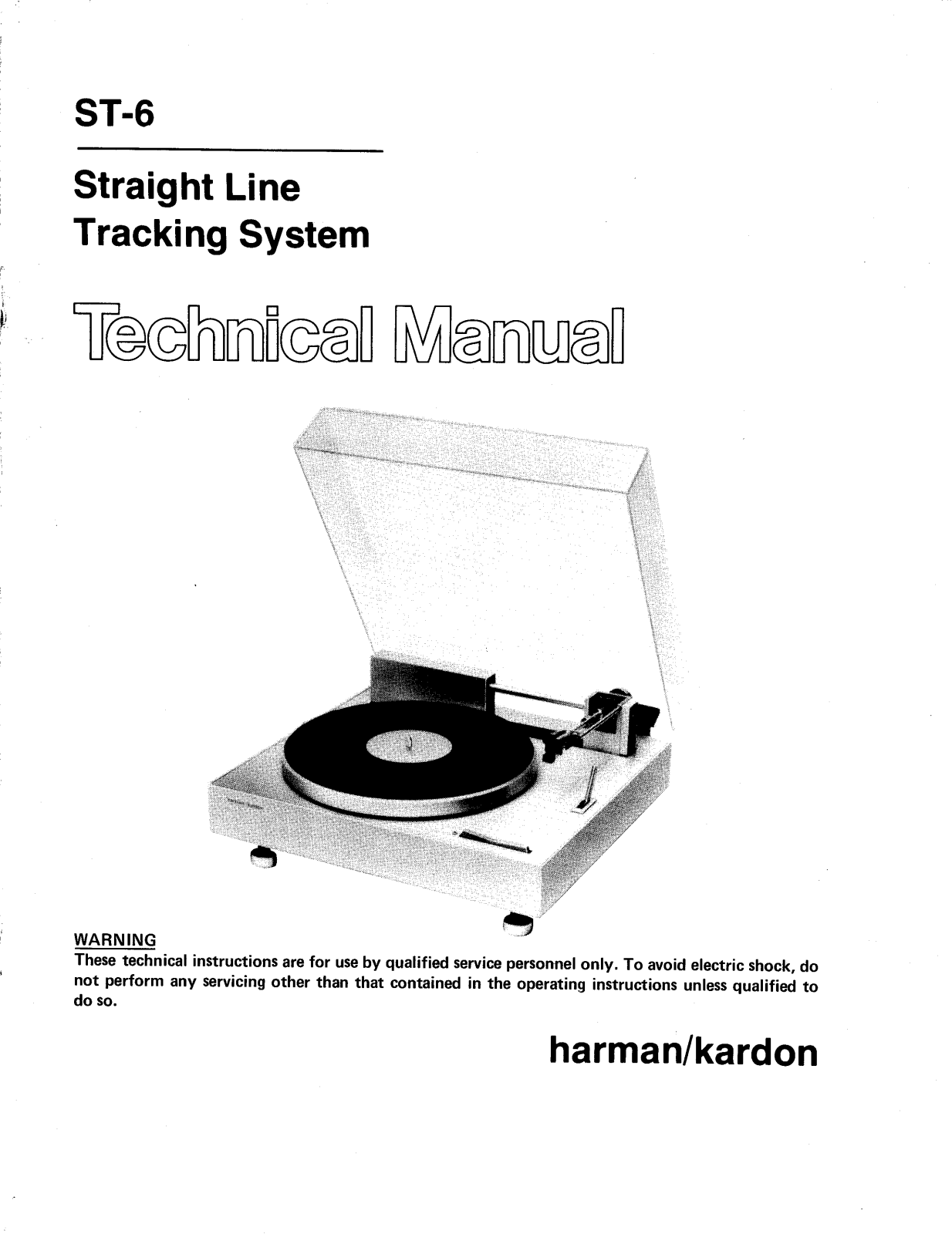 Sony ST6 Technical Manual